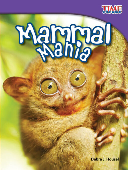 Debra J. Housel创作的Mammal Mania作品的详细信息 - 可供借阅